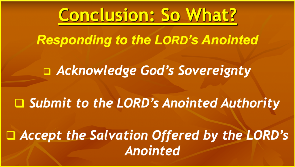 The LORD’s Anointed – An Approved Workman